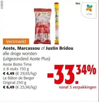 Colruyt Aoste, Marcassou of Justin Bridou aanbieding