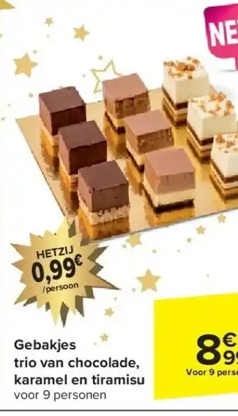 Carrefour Gebakjes trio van chocolade, karamel en tiramisu aanbieding