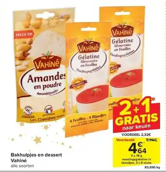 Carrefour Bakhulpjes en dessert vahiné aanbieding