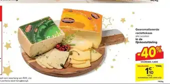 Carrefour Gearomatiseerde raclettekaas aanbieding