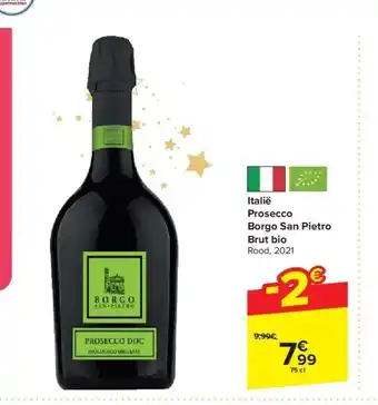 Carrefour Italië prosecco borgo san pietro brut bio aanbieding