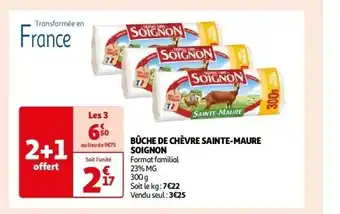 Auchan Bûche de chèvre sainte-maure soignon aanbieding