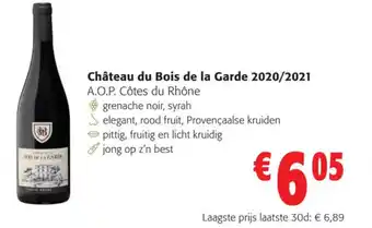 Colruyt Château du Bois de la Garde 2020/2021 A.O.P. Côtes du Rhône aanbieding