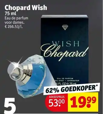 Kruidvat Chopard wish 75 ml aanbieding
