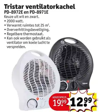 Kruidvat Tristar ventilatorkachel PD-8972E en PD-8971E aanbieding