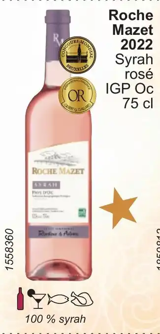 Roche Mazet 2022 Syrah rose IGP Oc 75 cl