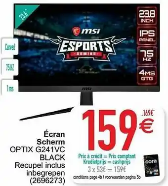 Cora Msi écran scherm optix g241vc black aanbieding