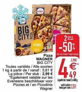Cora Pizza wagner big city aanbieding