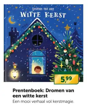 Boekenvoordeel Prentenboek: Dromen van een witte kerst aanbieding