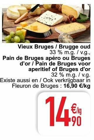 Cora Vieux bruges - brugge oud pain de bruges apéro ou bruges d’or - pain de bruges voor aperitief of bruges d`or aanbieding