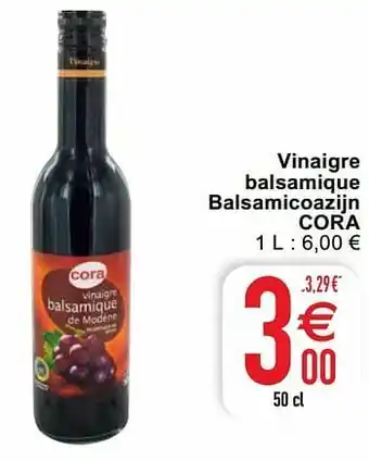 Cora Vinaigre balsamique balsamicoazijn cora aanbieding