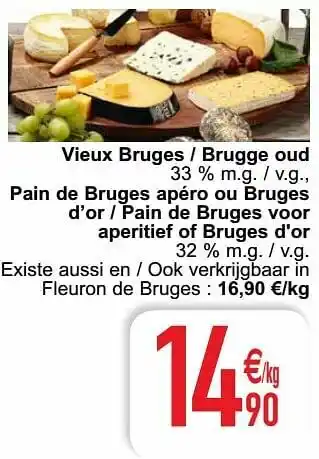 Cora Vieux bruges - brugge oud pain de bruges apéro ou bruges d’or - pain de bruges voor aperitief of bruges d`or aanbieding