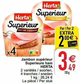 Cora Jambon supérieur superieure ham herta aanbieding