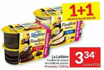 Intermarché La laitière feuilleté de mousse aanbieding