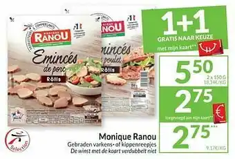Intermarché Monique ranou gebraden varkens- of kippenreepjes aanbieding