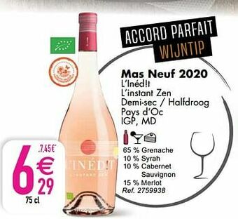 Mas neuf 2020 l’inéd!t l’instant zen demi-sec - halfdroog pays d’oc igp, md