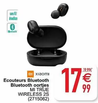 Cora Xiaomi ecouteurs bluetooth bluetooth oortjes mi true wireless 2s aanbieding