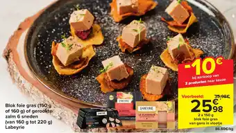Carrefour Market Labeyrie Blok foie gras (150 g of 160 g) of gerookte zalm 6 sneden (van 160 g tot 220 g) aanbieding