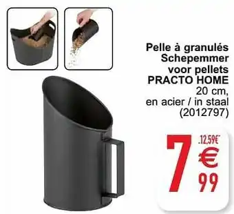 Cora Pelle à granulés schepemmer voor pellets practo home aanbieding