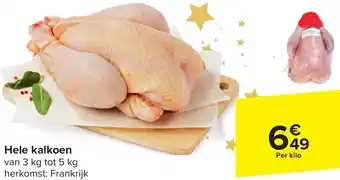 Carrefour Market Hele kalkoen aanbieding