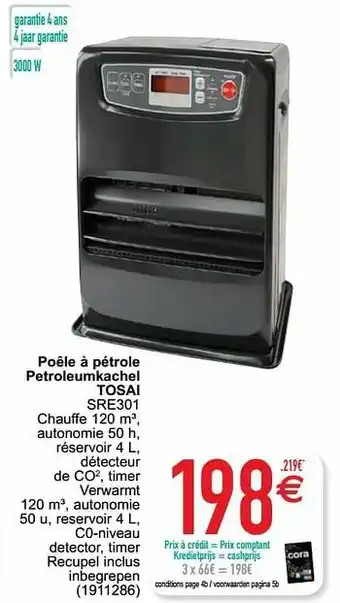 Cora Poêle à pétrole petroleumkachel tosai sre301 aanbieding