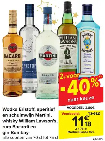 Carrefour Market Wodka Eristoff, aperitief en schuimwijn Martini, whisky William Lawson's, rum Bacardi en gin Bombay aanbieding