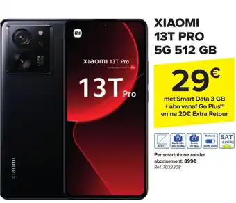 Carrefour Market XIAOMI 13T PRO 5G 512 GB aanbieding