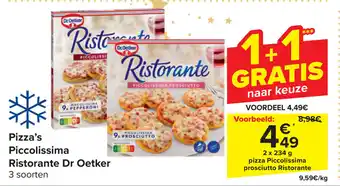 Carrefour Market pizza Piccolissima prosciutto Ristorante Dr. Oetker aanbieding