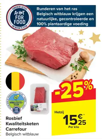 Carrefour Market Rosbief Kwaliteitsketen Carrefour aanbieding