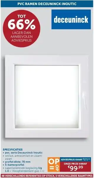 Zelfbouwmarkt Pvc ramen deceuninck inoutic aanbieding