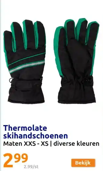 Action Thermolate skihandschoenen Maten XXS-XS | diverse kleuren aanbieding