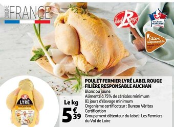 Auchan Poulet fermier lyre label rouge filiere responsable auchan aanbieding