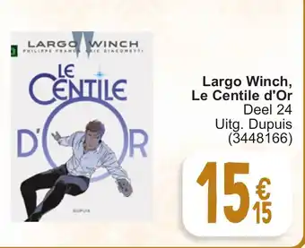 Cora Largo Winch, Le Centile d'Or Deel 24 aanbieding