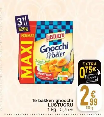 Cora Te bakken gnocchi lustucru aanbieding
