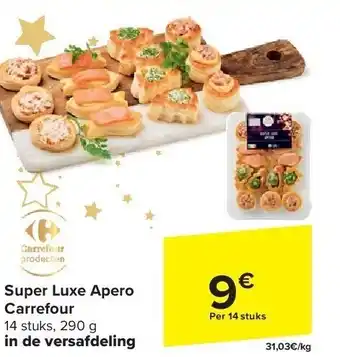 Carrefour Super luxe apero carrefour aanbieding