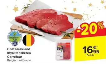 Carrefour Chateaubriand kwaliteitsketen carrefour aanbieding