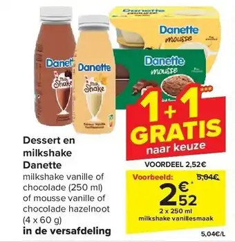 Carrefour Dessert en milkshake danette aanbieding