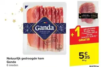 Carrefour Natuurlijk gedroogde ham ganda aanbieding
