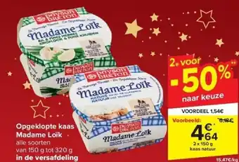 Carrefour Opgeklopte kaas madame loïk aanbieding
