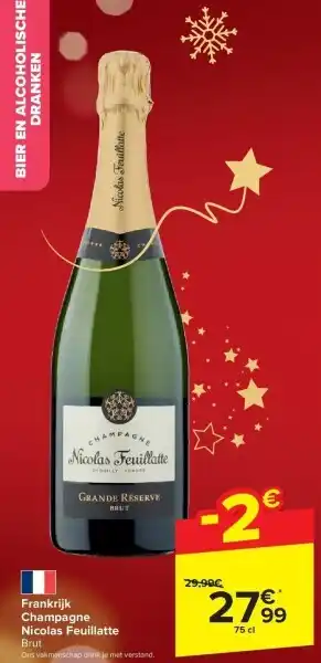 Carrefour Frankrijk champagne nicolas feuillatte aanbieding