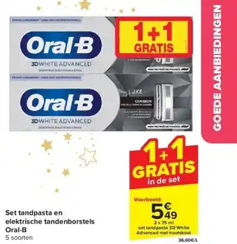Carrefour Set tandpasta en elektrische tandenborstels oral-b aanbieding