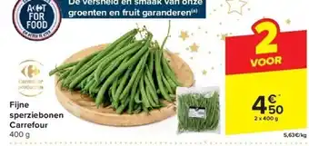 Carrefour Fijne sperziebonen carrefour aanbieding