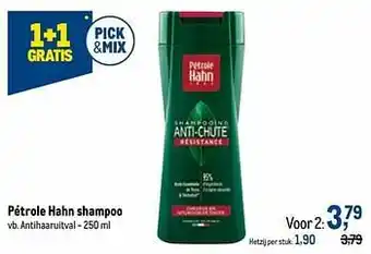Makro Pétrole hahn shampoo antihaaruitval aanbieding