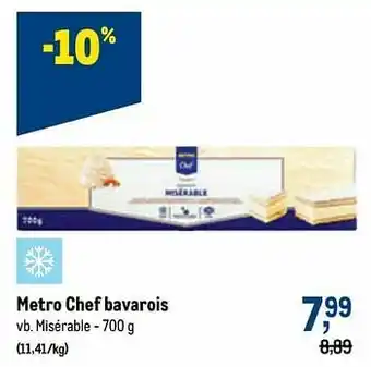 Makro Metro chef bavarois misérable aanbieding
