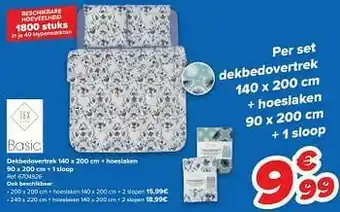 Carrefour Dekbedovertrek + hoeslaken + 1 sloop aanbieding