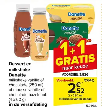 Carrefour Market Dessert en milkshake Danette aanbieding