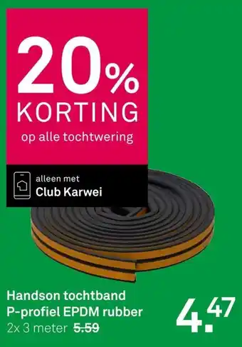 Karwei Handson tochtband P-profiel EPDM rubber 2 x 3 meter aanbieding