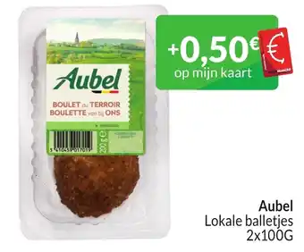 Intermarché Aubel 2 x 100 g aanbieding