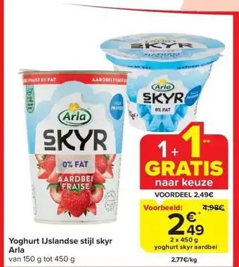 Carrefour Yoghurt ijslandse stijl skyr arla aanbieding