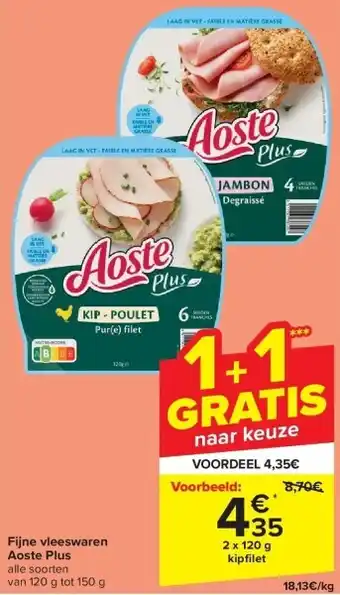 Carrefour Fijne vleeswaren aoste plus aanbieding